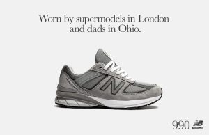 New Balance Ad Copy - Worn by supermodels in London and Dads in Ohio