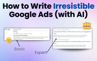 How to Write Irresistible Google Ads (Full Process + AI Ad Writing Tool)